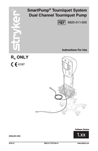 SmartPump Dual Channel Tourniquet Pump Instructions for Use Rev H Jan 2014