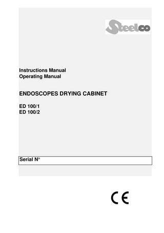 Instructions Manual Operating Manual  ENDOSCOPES DRYING CABINET ED 100/1 ED 100/2  Serial N°  