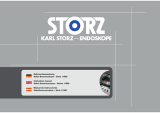 Gebrauchsanweisung Video-Bronchoskope – Serie 11900 Instruction manual Video Bronchoscopes – Series 11900 Manual de instrucciones Videobroncoscopios – Serie 11900  1  