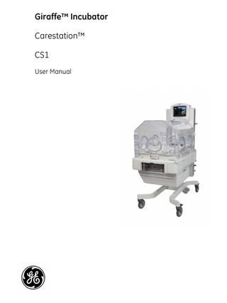 Giraffe Incubator Carestation CS1 User Manual Rev J