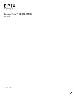 DiamondTemp™ CEDTEGM100 EGM cable  Instructions for Use  