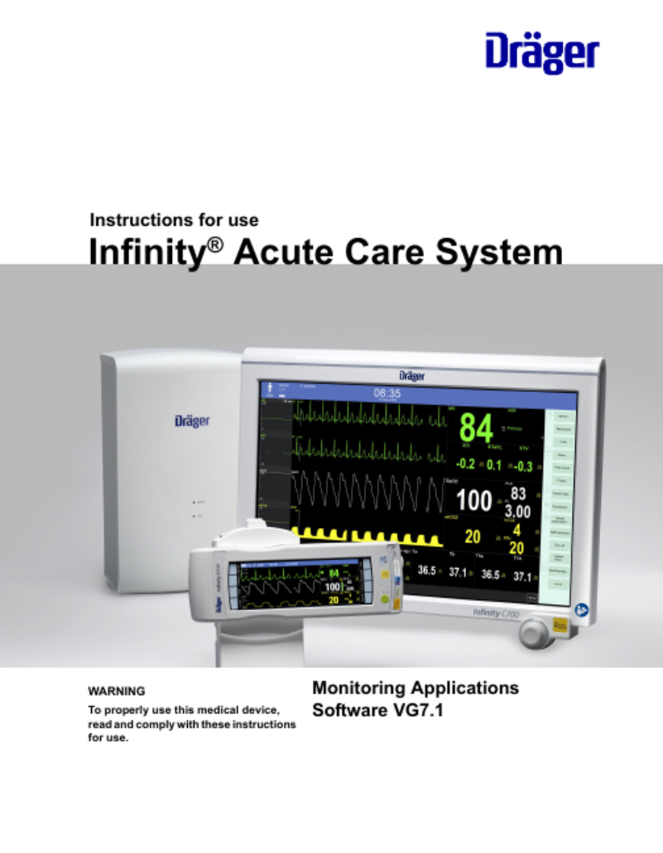 Dräger Medical Infinity Monitoring System - 39 related documents available