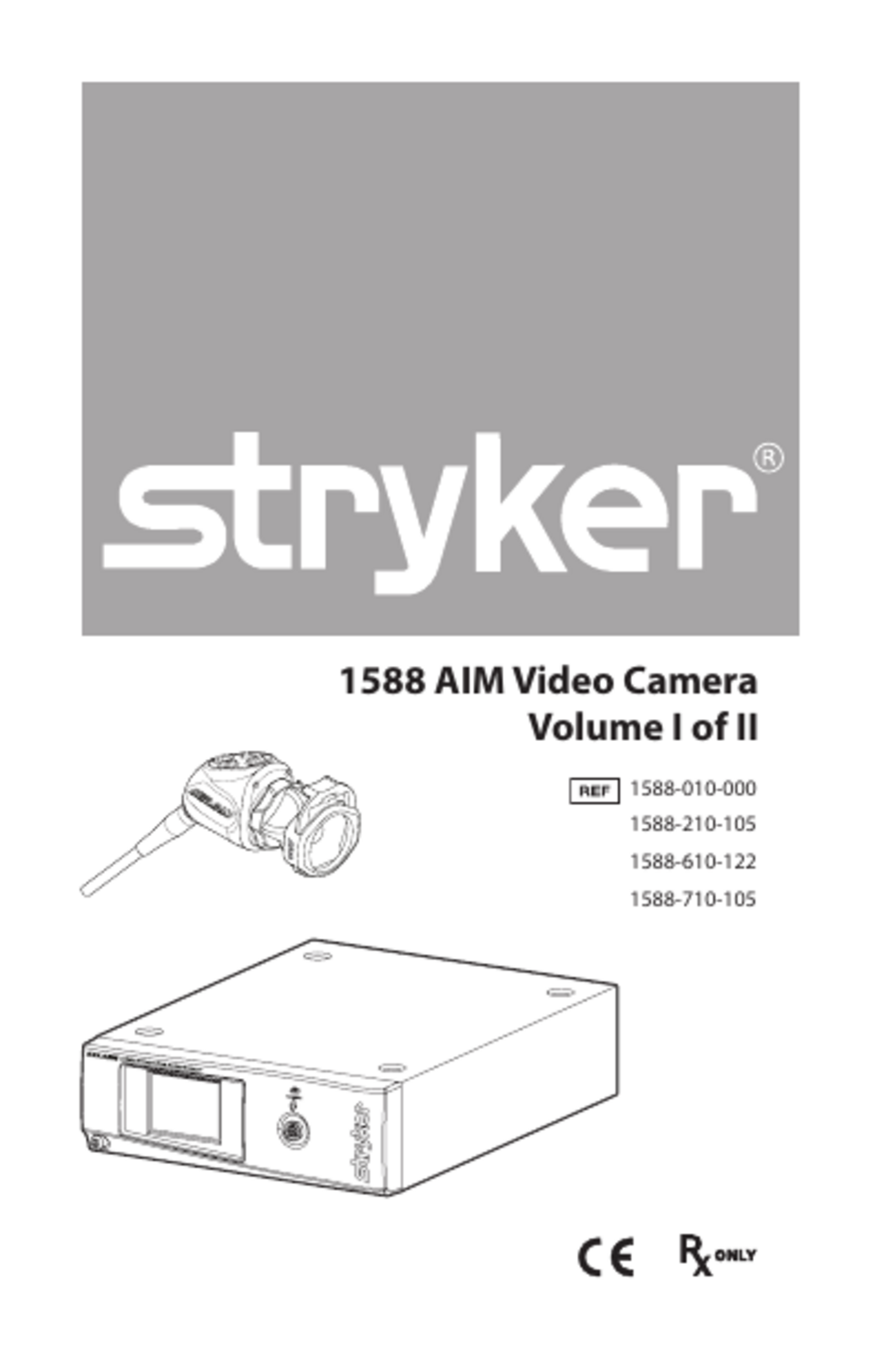 1588 AIM Camera Control Unit REF 1588 xxx xxxx Volume I of II  