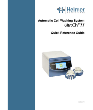 UltraCWII Automatic Cell Washing System Rev E Quick Reference Guide  Aug 2018