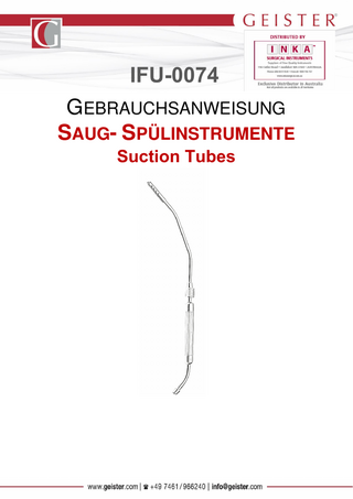 IFU-0074 GEBRAUCHSANWEISUNG SAUG- SPÜLINSTRUMENTE Suction Tubes  