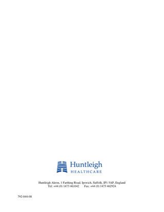 Huntleigh Akron, 1 Farthing Road, Ipswich, Suffolk, IP1 5AP, England Tel: +44 (0) 1473 461042 Fax: +44 (0) 1473 462924  792-044-08  