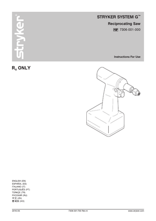 System G Reciprocating Saw Instructions for Use Rev A May 2016