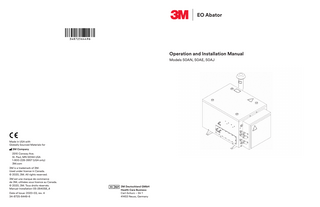 EO Abator Operation and Installation Manual  Table of Contents Intended Use  2  Safety Information  3  General Information  5  Section 1: Operating Instructions  6  System Description  6  Explanation of Indicator Panel  6  Operating Instructions for 5XL/8XL and GS Series Steri-Vac Sterilizers  7  Typical Abator System Cycle for 5XL/8XL and GS Series Steri-Vac Sterilizers  7  Section 2: Installation Instructions  8  Planning the EO Abator Installation  8  Service Installation Review and Checkout  8  Optional Configurations  8  Purchaser’s Responsibility  10  EO Abator Efficiency Testing  10  Unpacking the EO Abator  11  Locating the EO Abator System  11  Section 3: Installation Requirements  12  General Electrical Requirements  12  Electrical Requirements: Models 5XL, 8XL and GS Series Sterilizers  12  EO Inlet Line Requirements – Vent Line from Sterilizer to Abator  12  Safety Vent Line Requirements  13  Exhaust System Requirements  13  Section 4: Figures  15  3M Authorized Service  24  Preventive Maintenance Agreement  24  1  