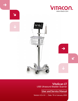 VitaScan LT  User and Service Manual  Table of Contents Tables of Contents ... 1 Introduction... 2 Important Information ... 2 Indications for Use ... 3 Product Featues... 3 Unpacking and Inspection ... 3 Content of the packaging: ... 4 Storage ... 4 Technical Specifications ... 4 Product Upgrades and Updates ... 5 About the System Software ... 5 About the Ultrasound System ... 5 Electrical Safety ... 6 Equipment Safety ... 7 Safety and Performance Summary ... 7 Labeling Symbols ... 8 Applicable Standards/Approvals... 9 Applying the Ultrasound Gel ... 10 Measuring Bladder Volume ... 10 Regular Inspections and Maintenance ...11 Care, Cleaning and Disinfecting ... 12 VitaScan LT Application Software Installation ... 13 System Requirements ... 13 Installation of the VitaScan LT application ... 13 USB driver Installation ... 16 User Guide ... 19 PC Software Application Key Features ... 19 Application Features ... 19 Run VitaScan LT application... 20 Scanning on Vitacon Phantom... 29 How to run VitaScan LT application remote from INI file... 30 Application – Troubleshooting... 32 Warranty and Disclaimer Information... 33 Service... 34 Manufacturer:... 37  PAGE  1  www.vitacon.com  