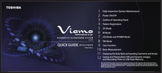 Performance to go DIAGNOSTIC ULTRASOUND SYSTEM SSA-640A  QUICK GUIDE 2B730-970EN*B  YEM55700Q-3  1 Daily Inspection (System Maintenance) 2 Power ON/OFF 3 Outline of Operating Panel 4 Patient Registration 5 2D Mode 6 M Mode 7 CDI Mode and POWER Mode 8 PW Mode 9 Cine Function 10 Basic Measurement 11 Displaying the Body Mark and Inputting Comments and Arrows and Playing Back Still and Dynamic Images, 12 Saving and Recording Them to USB Flash Memory This QUICK GUIDE describes only the basic operating procedures for the diagnostic ultrasound system Viamo. The precautions and detailed operating procedures are described in the operation manuals (fundamentals and application volumes) provided with the system. Carefully read the operation manuals provided with the system before operating the system.  