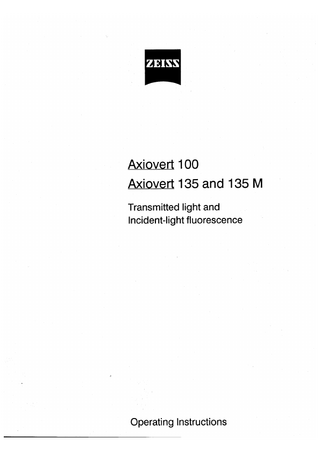 Axiovert 100 and Axiovert 135 & 135 M Microscope Operating Instructions