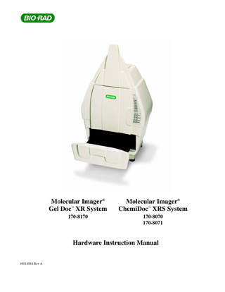 Gel Doc XR and ChemiDoc XRS Systems Hardware Instruction Manual Rev A