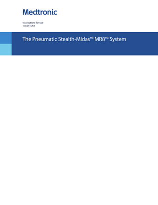 Stealth-Midas MR8 System Instructions for Use Rev F April 2022 