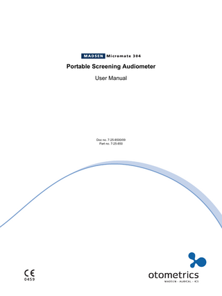 Portable Screening Audiometer User Manual  Doc no. 7-25-8500/09 Part no. 7-25-850  0459  