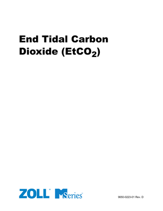 End Tidal Carbon Dioxide (EtCO2)  TM  9650-0223-01 Rev. D  