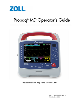 TABLE OF CONTENTS  Table of Contents Chapter 1  General Information  Product Description ... 1-1 How to Use This Manual... 1-2 Operator’s Guide Updates ... 1-3 Unpacking ... 1-3 Symbols Used on the Equipment ... 1-3 Conventions ... 1-7 Intended Use ... 1-7 Propaq MD Product Functions... 1-8 Defibrillator Function ... 1-8 Defibrillator Output Energy ... 1-8 External Pacemaker ... 1-8 ECG Monitoring ... 1-8 Electrodes ... 1-9 Batteries ... 1-9 Ready For Use (RFU) Indicator ... 1-10 Safety Considerations... 1-12 Warnings... 1-12 General ... 1-12 ECG Monitoring ... 1-13 Defibrillation ... 1-14 Pacing ... 1-15 CPR ... 1-16 Pulse Oximeter ... 1-16 Noninvasive Blood Pressure ... 1-16 IBP ... 1-17 CO2 ... 1-17 Respiration ... 1-17 Ferromagnetic Equipment ... 1-18 Battery ... 1-18 Operator Safety ... 1-18 Patient Safety ... 1-19 Cautions... 1-20 Restarting the Defibrillator ... 1-22 FDA Tracking Requirements ... 1-22 Notification of Adverse Events ... 1-23 Software License ... 1-23 Service... 1-24 The ZOLL Serial Number... 1-25  9650-1806-12 Rev. B  Propaq MD Operator’s Guide  i  