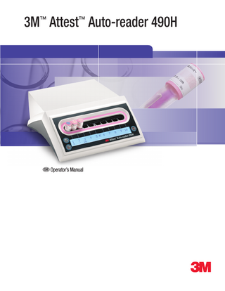 1  Read and understand all safety information before using this product.  TABLE OF CONTENTS Preface ...2 Intended Use ...2 Indications for Use...2 Product Description...2 Warranty ...2 Safety and Precautions ...2 Health and Safety Information...3 Explanation of Product and Packaging Label Symbols ...3 Specifications ...4 Instructions for Use ...4 Features...7 Care and Cleaning ...8 Troubleshooting Guide...8 Optional 3M™ Attest™ Auto‑reader 490H WebApp ...9 Troubleshooting the 3M™ Attest™ Auto‑reader 490H WebApp ...12 Repair and Replacement...12  1  1  3M™ Attest™ Auto‑reader 490H  