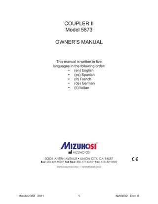 TABLE OF CONTENTS Important Notices...2 1. General Description of the Coupler II... 5 1.1 Standard Component Identification 2.	Assembly & Use of the Coupler II on MIZUHO OSI Jackson Spinal Table... 6 2.1 Prepare the Jackson Spinal Surgery Top for Mounting Coupler II 2.2 Mount Spinal Top Adaptor Brackets on Coupler II Assembly 2.3 Mounting the Coupler II on the Jackson Spinal Surgery Top 2.4 Attaching a Skull Clamp or Horseshoe Headrest to the Coupler II 2.5 Inspection of the Coupler II Assembly Prior to Use 3. Patient Transfer to the Jackson Spinal Surgery Top... 11 3.1 180 Degree Patient Rotation with the Coupler II 4. Cleaning of the Coupler II... 12 5. Maintenance of the Coupler II... 13 6. Replacement Parts for the Coupler II and Optional Accessories... 14 7. Product Lifetime... 15 8. MIZUHO OSI Customer Resource Group... 16 9. Product Warranty... 17  Mizuho OSI   2011  4  NW0632   Rev. B  