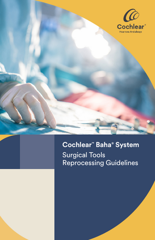 Baha Surgical Tools Reprocessing Guidelines