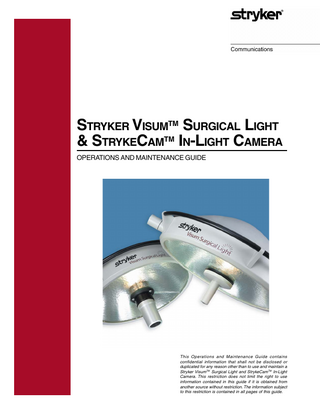 Visum Surgical Light and StrykeCam In-Light Camera  Operations and Maintenance Guide Rev B  June 2005