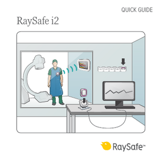 RaySafe i2  Quick Guide  