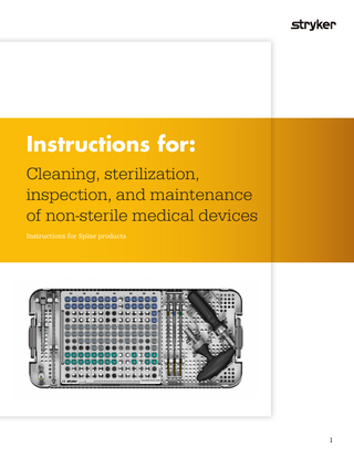 Table of contents  1. Introduction ... 3 Warning and precautions ... 4 2. Reprocessing overview ... 5 3. Preparation for cleaning ... 6 4. Manual cleaning ... 7 Pre-cleaning ... 7 Cleaning... 8 5. Automated cleaning ... 9 6. Inspection ...10 7. Packaging ... 11 8. Sterilization ...12 9. Storage before use ...13 10. References...14  Appendix 1: Instructions for disassembly for cleaning ... 15 Appendix 2: Rigid container compatibility for device sets ... 20 Appendix 3: Rigid container steam sterilization instructions ... 45 Appendix 4: OUS Parameters for sterilization wrap compatibility for Xia 3 sets ... 47 Appendix 5: Extended dry time table ... 48  2  