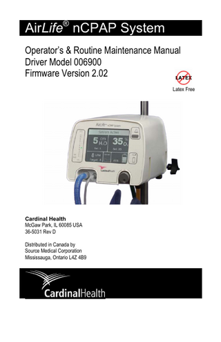 Table of Contents Product Description...2 Product Specification ...3 Gas Supply ... 3 Pressure Control / Monitoring ... 3 Oxygen Control / Monitor... 3 Flow Monitoring ... 3 Power Supply ... 3 Weight ... 3 Dimensions... 3 Pressure Relief ... 3 Flow Limit ... 3 Alarm System ... 3 IEC 60601-1 Classification ... 6 Storage and Operation Conditions ... 6 Driver Feature Diagram - Front Panel... 7 Driver Feature Diagram - Back Panel ... 8  Warnings and Cautions Summary ...9 Operating Instructions ...12 Driver Setup... 12 Interface Control Knob Operation ... 16 Standby Mode ... 17 Air or Oxygen Only Mode ... 18 Trending ... 18 System Operaton... 20 Final Checks and Routine Inspection ... 21 Icon Legend... 22  Alarm Details and Actions ...23 Cleaning and Routine Maintenance ...26 Unit Inspection and Cleaning... 26 Disposal... 28  Appendix A: Approved Accessories ...29 Appendix B: Electromagnetic Compatibility...30 Appendix C: Warranty Information ...35 Warranty ... 35 Disclaimer... 35  AirLife® nCPAP Operator’s Manual  1  