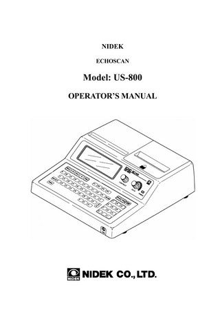 Table of Contents  §1 INTRODUCTION ...Page 1-1 1.1 Outline ... 1-1 1.2 Principle ... 1-1 1.3 Classification ... 1-2 1.4 Symbol Information ... 1-3 1.5 Voltage Check... 1-3  §2 SAFETY ... 2-1  2.1 Cautions in Use ... 2-1 2.2 Storage and Transport Environmental Conditions ... 2-2 2.3 In Transport ... 2-2 2.4 In Installation ... 2-3 2.5 After Use ... 2-4 2.6 In Maintenance ... 2-4 2.7 In Disposal ... 2-5 2.8 Labels ... 2-5  §3 CONFIGURATIONS ... 3-1  3.1 Main Body ... 3-1 3.2 Display ... 3-4  §4 OPERATION ... 4-1  4.1 Preparation ... 4-1 4.2 Axial Length Measurement ... 4-1 4.2.1 Basic operation of axial length measurement ... 4-1 4.2.2 Cautions on measurement ... 4-5 4.2.3 Manual gate ... 4-7 4.3 Check and Setting of the Measured Value and A-mode Waveform ... 4-8 4.4 Calculation of IOL Refractive Power ... 4-11 4.4.1 Calculation ... 4-11 4.4.2 Examples of IOL refractive power calculation ... 4-14 4.5 ID Function... 4-15 4.5.1 Inputting of patient’s data ... 4-15 4.5.2 Delete function ... 4-17  