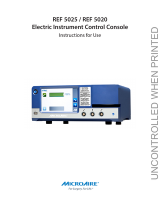 REF 5025 and 5020 Electric Instrument Control Console Instructions for Use Ref F-1 May 2020