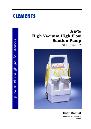 SUC 84112 High Vacuum High Flow Suction Pump HiFlo User Manual Issue 3