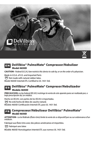 English... Español... Français...  EN-2 ES-8 FR-14  TABLE OF CONTENTS IEC Symbols... Important Safeguards... Model 4650D Grounding Instructions... Introduction... Important Parts Your DeVilbiss 4650 Compressor... Your Disposable Nebulizer... How to Operate Your Compressor... Cleaning Nebulizer Cleaning... Compressor Cleaning... Filter Change... Maintenance... Specifications... Warranty...  EN - 2 EN - 2 EN - 3 EN - 4 EN - 4 EN - 4 EN - 4 EN - 5 EN - 6 EN - 6 EN - 6 EN - 6 EN - 7  IEC SYMBOLS  O  Consult Instruction for Use  Double Insulated  Alternating Current  Catalog/Model Number  Type BF Applied Part  Serial Number  On  Date of Manufacture  Off   his device contains electrical and/or electronic equipment T that must be recycled per EU Directive 2012/19/EU Waste Electrical and Electronic Equipment (WEEE)  IMPORTANT SAFEGUARDS  When using electrical products, especially when children are present, basic safety precautions should always be followed. Read all instructions before using. Important information is highlighted by these terms: DANGER–	Urgent safety information for hazards that will cause serious injury or death. WARNING– Important safety information for hazards that might cause serious injury. CAUTION– Information for preventing damage to the product. NOTE– Information to which you should pay special attention. READ ALL INSTRUCTIONS BEFORE USING. DANGER To reduce the risk of electrocution: 1.	Always unplug this product immediately after using. 2. Do not use while bathing. 3.	Do not place or store product where it can fall or be pulled into a tub or sink. 4. Do not place in or drop into water or other liquid. 5.	Do not reach for a product that has fallen into water. Unplug immediately. WARNING To reduce the risk of burns, electrocution, fire or injury to persons: 1.	The product should never be left unattended when plugged in. EN - 2  A-4650D  