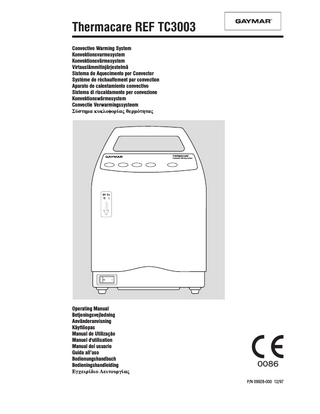 Table of Contents Table of Contents Section 1.0 2.0 3.0 4.0 5.0 6.0 7.0 8.0  Description Page Safety Precautions ... 2 Introduction ... 4 Operator Control Panel ... 5 Operating Instructions ... 6 Routine Maintenance ... 7 Troubleshooting ... 8 Quilts / Training / Warranty / Returns ... 8 Specifications ... 9  Illustrations Figure 1 2 3 4 5  Description Page Convective Warming System ... 4 Power Unit Mounting ... 4 Pole Mounting Height Limit ... 4 Operator Control Panel ... 5 Attaching Hose to Quilt ... 6  Tables Table 1  Description Page Setting the Prescribed Temperature ... 6  1  