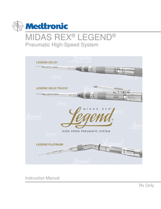 LEGEND Pneumatic High Speed System GOLD, GOLD TOUCH, PLATINUM Instruction Manual Rev9 Sept 2010