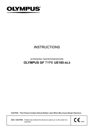 GF-UE160-AL5 ULTRASONIC GASTROVIDEOSCOPE Instructions July 2006