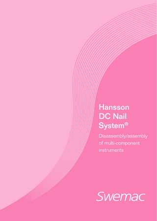 Hansson DC Nail System Disassembly / Assembly Instructions 