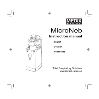 Table of contents Intended use... 3 Safety precautions... 4 Features of the MicroNeb... 5 Contents of the MEDIX MicroNeb package... 6 Names and functions of the parts... 7 How to insert or replace the batteries... 9 How to use the AC adapter... 10 How to assemble the unit and ﬁll the medication container. . . 11 How to select the nebulisation mode... 14 How to inhale with the MEDIX MicroNeb... 15 How to clean the unit after each inhalation... 16 How to disinfect the unit each day... 18 How to replace the mesh cap... 20 Troubleshooting... 21 Technical data... 23 Optional parts and accessories... 27 Dear customer, Thank you for purchasing the MEDIX MicroNeb Nebuliser. By buying the MEDIX MicroNeb nebuliser, you have chosen a high-quality, innovative device. During its development, particular attention was given to reliability, easy and convenient handling. Before using the nebuliser for the ﬁrst time, please read through this manual carefully. If you still have any questions regarding its use, contact Clement Clarke Customer Service at the address shown on the packaging or in this instruction manual. They will be pleased to assist you. Clement Clarke International Limited 2  