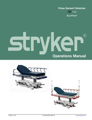 Prime Series Stretcher Operations Manual Model 1115 Operations Manual Rev C Nov 2015