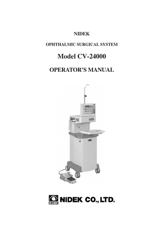 Table of Contents §1 INTRODUCTION ... 1-1 1.1 Outline ... 1-1 1.2 Principles ... 1-2 1.3 Classifications ... 1-4 1.4 Symbol Information ... 1-5  §2 SAFETY ... 2-1 2.1 Storing, Transport, and Installation ... 2-1 2.2 Wiring and Connection ... 2-3 2.3 During Use ... 2-4 2.3.1 In general ... 2-4 2.3.2 Sterilization ... 2-5 2.3.3 About the US handpiece and US tip ... 2-6 2.3.4 About ultrasound oscillation ... 2-7 2.3.5 About use of the diathermy function ... 2-8 2.3.6 About use of the vitreous cutter ... 2-9 2.4 After Use, Maintenance, and Check ... 2-9 2.4.1 Cleaning and sterilization ... 2-9 2.4.2 Others ... 2-10 2.5 Disposal ... 2-11 2.6 Safety Devices ... 2-12 2.7 Labels ... 2-13  §3 SYSTEM DESCRIPTION ... 3-1 §4 OPERATING PROCEDURES ... 4-1 4.1 Preparation Before Surgery ... 4-1 4.1.1 Sterilization of instruments ... 4-1 4.1.2 Setup... 4-3 4.2 Setting and Testing Each Cassette ... 4-5 4.2.1 For anterior single cassette --For A and AP types... 4-5 4.2.2 For anterior dual cassette -- For A and AP types ... 4-14 4.2.3 For anterior/posterior dual cassette --For AP type ... 4-18 4.2.4 For posterior dual cassette (Posterior setting) --For AP type ... 4-26 4.2.5 For posterior dual cassette (ANT/POST setting) --For AP type ... 4-32 4.2.6 For posterior dual cassette (Dual setting) --For P type ... 4-39 4.2.7 For posterior dual cassette (Single setting) --For P type ... 4-45 4.2.8 Selectable mode after test ... 4-49 4.2.9 switch ... 4-49  