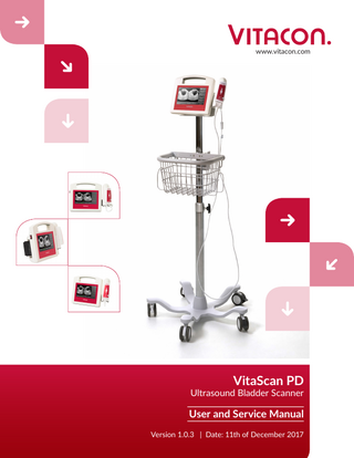 VitaScan PD User and Service Manual  Table of Contents Tables of Contents...1 Introduction...2 Important Information...2 Indications for Use...3 Product Features...3 Unpacking and Inspection...3 Content of the packaging...4 Storage ...4 Technical Specifications ...4 AC/DC Adaptor ...5 Battery ...5 Product Upgrades and Updates ...5 System Familiarization...6 About the System Software ... 10 Electrical Safety ... 10 Equipment Safety ... 11 Safety and Performance Summary ... 11 Labeling Symbols ... 12 Applicable Standards/Approvals... 12 Applying the Ultrasound Gel ... 13 Measuring Bladder Volume ... 13 Regular Inspections and Maintenance ... 14 Care, Cleaning and Disinfecting ... 15 Powering up the System ... 15 Scan Operation... 16 Adjust result... 19 Setup... 20 Manufacturer... 21  PAGE  1  www.vitacon.com  