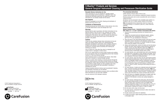 V.Mueller ® Products and Services General Surgical Instrument Cleaning and Prevacuum Sterilization Guide Reusable Devices Instructions for Use  Pre-processing Instructions  These instructions for use are intended for reusable surgical instruments labeled with the CareFusion, V. Mueller® name. This cleaning and sterilization guide does not replace device-specific instructions for use already included with the device.  Initiate cleaning of device within 2 hours of use. Transport devices via the institutions established transport procedure. Remove excess gross soil as soon as possible after use by rinsing or wiping the device. All devices must be processed in the completely open position (i.e. flushports, jaws, etc.) to allow solution contact of all surfaces. Note: that applicable device disassembly should not require any mechanical tooling (i.e. screwdriver, pliers etc.) unless otherwise indicated.  How Supplied Devices are packaged as non-sterile. Cleaning and sterilization of devices must occur prior to use.  Limitations on Reprocessing Repeated processing has minimal effect on these devices. End of life is normally determined by wear and damage due to use.  Warnings Devices shall be used in accordance with these Instructions for Use. Read all sections of this IFU prior to use. Improper use of these devices may cause serious injury. In addition, improper care and maintenance of the devices may render the devices non-sterile prior to patient use and may cause serious injury to the health care provider or the patient.  Cautions If there are any variations between these Instructions for Use and either your facility’s policies and/or your cleaning/sterilizing equipment manufacturer’s instructions, those variations should be brought to the attention of the appropriate responsible hospital personnel for resolution before proceeding with cleaning and sterilizing your devices. Use of a device for a task other than what it is intended for will usually result in a damaged or broken device. Prior to use, inspect devices to ensure proper function and condition. Do not use devices if they do not satisfactorily perform their intended function or if they have physical damage. Avoid mechanical shock or overstressing the devices. Close distal ends prior to insertion or removal through cannulas. Always use caution when inserting or removing devices through the cannula. Lateral pressure on the device during removal can damage the working tip, and/or shaft of the device. Be sure the tips are closed and the device is pulled straight out until completely clear of the cannula to avoid catching the valve assemblies in cannulas or dislodging the cannula. Fading of anodized aluminum devices may be accelerated if cleaning and sterilization instructions are not followed. Only the cleaning and sterilization processes which are defined within these Instructions for Use have been validated. Use only neutral pH (6-8) detergent solutions.  USA Rx Only © 2017 CareFusion Corporation or one of its affiliates. All rights reserved.  CareFusion 75 North Fairway Drive Vernon Hills, IL 60061 USA 36-6298 • 2017-04  © 2017 CareFusion Corporation or one of its affiliates. All rights reserved.  CareFusion 75 North Fairway Drive Vernon Hills, IL 60061 USA 36-6298 • 2017-04  36-6298 06-01-17 David Knuth Vernon Hills, IL  Proofed by: Dimensions checked:  Manual Cleaning Manual Cleaning Process - Enzymatic/neutral pH Detergent Note: Steps 5, 6, 7, 9, and 11 pertain to only devices with lumens. 1. Ensure all pre-processing instructions are followed prior to cleaning. 2. Prepare the enzymatic/neutral pH detergent solution, utilizing drinking water with a temperature range of 27°C to 44°C (81°F to 111°F), per manufacturer’s instructions. 3. Place the device in the open/relaxed position with flush port open. Completely immerse the device in the detergent solution and allow it to soak for a minimum of 5 minutes. Actuate all movable parts during the initiation of the soak time. 4. Using a soft bristled brush, remove all visible soil from the device. Actuate the device while brushing, paying particular attention to hinges, crevices and other difficult to clean areas. Note: It is recommended that the detergent solution be changed when it becomes grossly contaminated (bloody and/or turbid). 5. For lumen devices, use a soft bristled brush with a brush diameter and length that is equivalent to lumen diameter and length. Scrub the lumen (i.e. angulated/nonangulated positions) until no visible soil is detected in the lumen rinsing step below. 6. For lumen devices, place the device into the open/relaxed position with the distal tip pointed down. Flush the device with a minimum of 50 ml of detergent solution utilizing a temperature range of 27°C to 44°C (81°F to 111°F), by using the flushing port located on the handle/shaft. Repeat the flush process a minimum of 2 times (i.e. total of 3 times), ensuring all fluid exiting the lumen is clear of soil. 7. For lumen devices, if visible soil is detected during the final lumen flush, re-perform brushing and flushing of the lumen. Note: the final rinse steps (8 and 9) below should be performed with treated water: deionized, distilled or reverse osmosis. If drinking water is used as part of the final rinse, ensure corrosion does not occur. 8. Rinse the device by completely immersing it in treated water with a temperature range of 27°C to 44°C (81°F to 111°F), for a minimum of 30 seconds to remove any residual detergent or debris. 9. For lumen devices, following the rinsing step, place the device into the open/relaxed position with the distal tip pointed down. Flush the device with a minimum of 50 ml of treated water utilizing a temperature range of 27°C to 44°C (81°F to 111°F), by using the flushing port located on the handle/shaft. Repeat the flush process a minimum of 2 times (i.e. total of 3 times). 10. Dry the device with a clean, lint-free towel. 11. For lumen devices, manipulate the device to allow rinse water to drain from the lumen. 12. Visually examine each device for cleanliness. 13. If visible soil remains, repeat cleaning procedure until the device is thoroughly clean.  Date: Copy checked:  