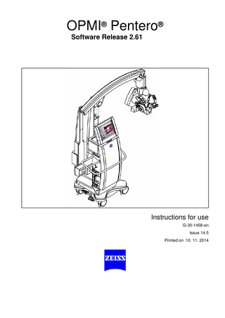 OPMI Pentero Instructions for Use Sw Rel 2.61 Issue 14.5 Nov 2014