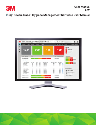 EN (English) Using this Manual  • The 3M™ Clean-Trace™ Hygiene Monitoring and Management System User Manual is provided in electronic format only. There are two ways to access it: Click Help ?  on the menu bar, then click [User Manual].  Go to at www.3M.com/CleanTraceLM1manual • Click any heading in the Table of Contents to immediately bring you to that section, or scroll or page through the User Manual to the section you want. • 3M Clean-Trace Hygiene Management Software updates will include updates to this User Manual, which will automatically be installed along with the software updates. • This User Manual provides step-by-step instructions for using the 3M Clean-Trace Hygiene Management Software. It is organized with the assumption that you prefer to search the Table of Contents for a specific task you want to do and follow step-by-step instructions for that task. • In the step-by-step instructions, the following style guidelines were used: Italic type is the name of a section in this user manual. Bold type is the exact text of something that appears on a screen. [Bold type with brackets] is the name of a button that you click on a screen. Step-by-step instructions that are numbered should be done in sequence. Step-by-step instructions that are bullet items can be done in any sequence.  Installing the 3M™ Clean-Trace™ Hygiene Management Software The estimated software installation time is approximately 30 minutes.  Confirming Your Computer Meets the Minimum Requirements • Microsoft® Windows® 7 (32-bit or 64-bit), or Microsoft® Windows® 8 (32-bit or 64-bit), or Microsoft® Windows® 8.1 (32-bit or 64-bit) • 2.0 GHz Intel® Pentium® 4 or similar processor • 1 GB RAM minimum • 10 GB of free disk space minimum • USB 2.0 compatible Installing the Software on a Single Computer or a Network File Server To install the 3M Clean-Trace Hygiene Management Software, you must be logged on as a Windows® Administrator or you must belong to the Administrators group. 1. We recommend that before installing the 3M Clean-Trace Hygiene Management Software, you back up your SQL databases. 2. Use the USB cable to connect a 3M Clean-Trace Luminometer to your computer. 3. Browse to 3M Clean-Trace, which appears in your computer as a flash memory drive. 4. Double-click [Click Here to Install.exe] in 3M Clean-Trace to start the software installation wizard. The software installation wizard begins to extract the installation files, which usually takes a couple of minutes. 5. To select the language for the software installation wizard screens, use the Select a language default is the language Microsoft® Windows® uses on your computer. Click [Next].  drop-down menu. The  6. The Welcome screen lists requirements for the installation: • You must have Administrator privileges on your computer to complete the software installation. • Your computer must have either Microsoft® Internet Explorer version 11, or Google Chrome™ version 45, or Mozilla® Firefox® 41.0.1. To confirm these requirements are met, click [Next].  1  