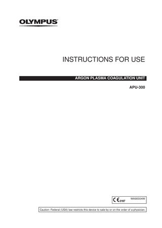 APU-300 ARGON PLASMA COAGULATION UNIT Instructions for Use July 2018 