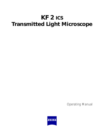 KF 2 ics Transmitted Light Microscope Operating Manual